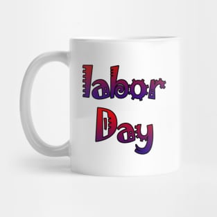 labor day Mug
